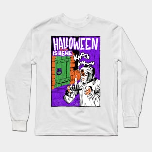 Halloween is here Long Sleeve T-Shirt